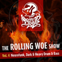 The Rolling Woe Show Vol. 4 by Dr Woe
