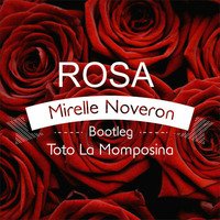 Toto La Momposina - Rosa (Mirelle Noveron Bootleg)FREE DOWNLOAD! by Mirelle Noveron