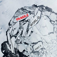 Fragile World Part 2 by soundwaves