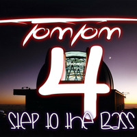 Step To The Bass 4 by TomTom