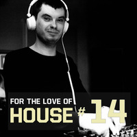 Yacho - For The Love Of House #14 by Yacho