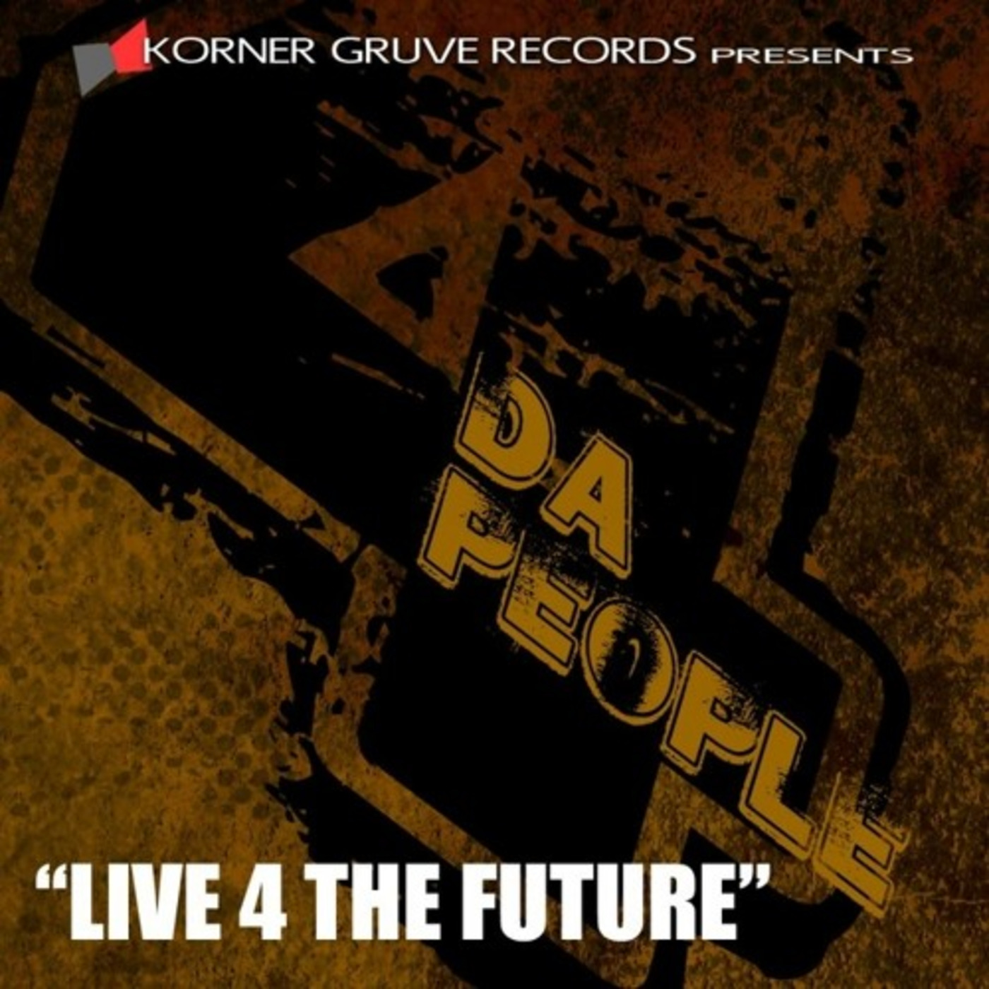 4 Da People Presents Hope - Live 4 The Future (Original Mix)