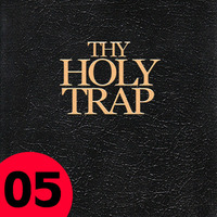 Thy Holy Trap: Book 05 by Kill Yourself