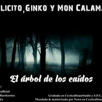 Xplicito, Ginko Y Mon Calamari - El Árbol De Los Caídos by Ginko