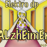 Elektro dp - AlzHeimer by Diego Perez Elektro Dp