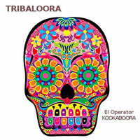 Tribaloora ! (El/Operator  II-2013) by EL/OPERATOR