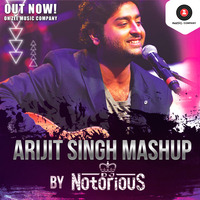 Arijit Singh Mashup - DJ Notorious | Zee Music Official Mashup by DJ Notorious