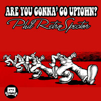 Lenny Kravitz vs Primal Scream - Are You Gonna' Go Uptown by Phil RetroSpector