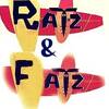 Ratz &amp;amp; Fatz