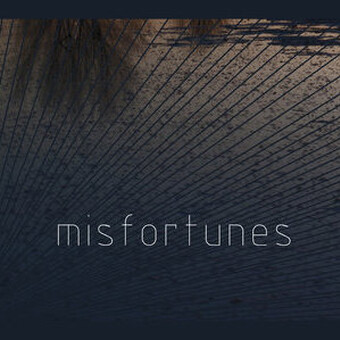Misfortunes
