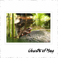 Ghosts of May by Behre