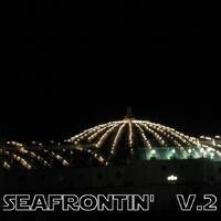 Seafrontin' V.2 by Nesho