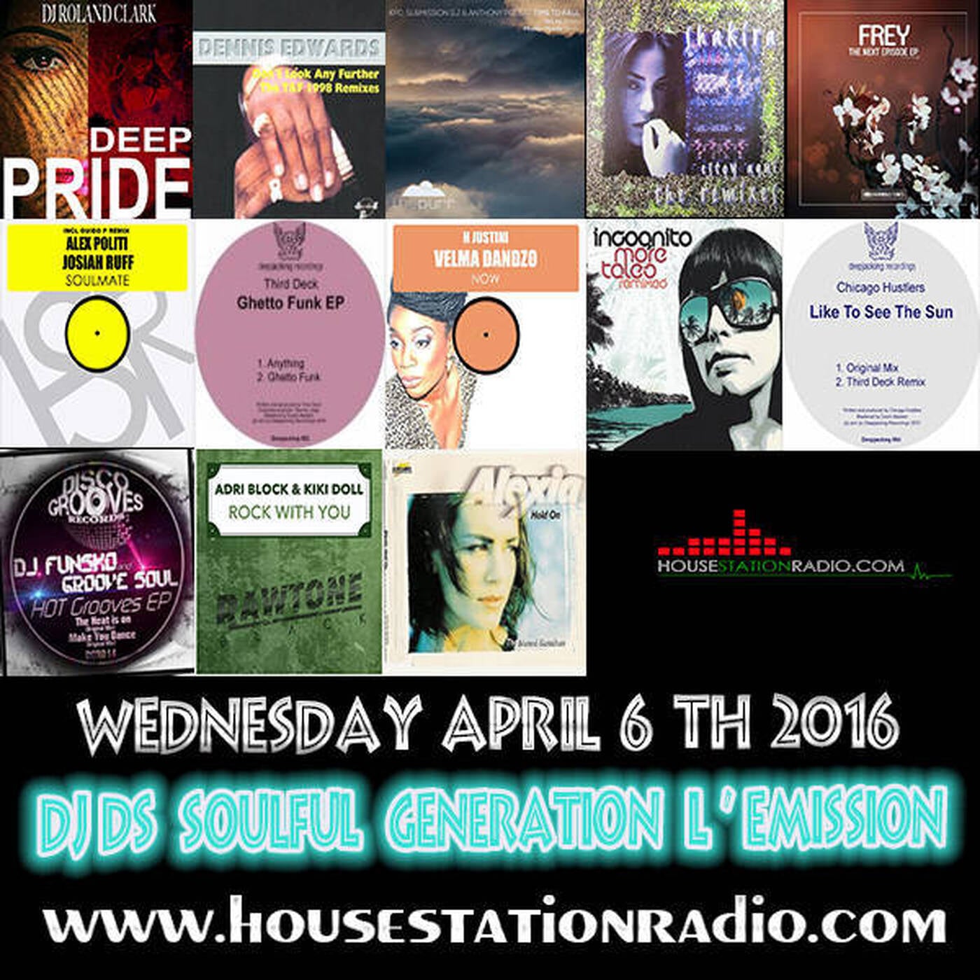 SOULFUL GENERATION ON HOUSE STATION RADIO FIRST SHOW  FROM APRIL 2016 episode artwork