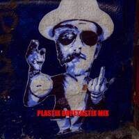 Plastix Dopetastix Mix by nickswill
