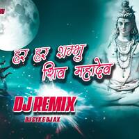 Har Har Shambhu Shiv Mahadev Remix DJ AX &amp; DJ SYK Dhol Style Abhilipsa Panda &amp; Jeetu Sharma by DJ AX