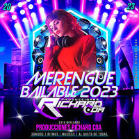 MERENGUE BAILABLE 2023 PROD RICHARD COA by Richard Coa