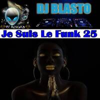 Je Suis Le Funk 26 by DjBlasto