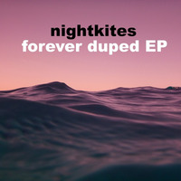 Forever Duped EP