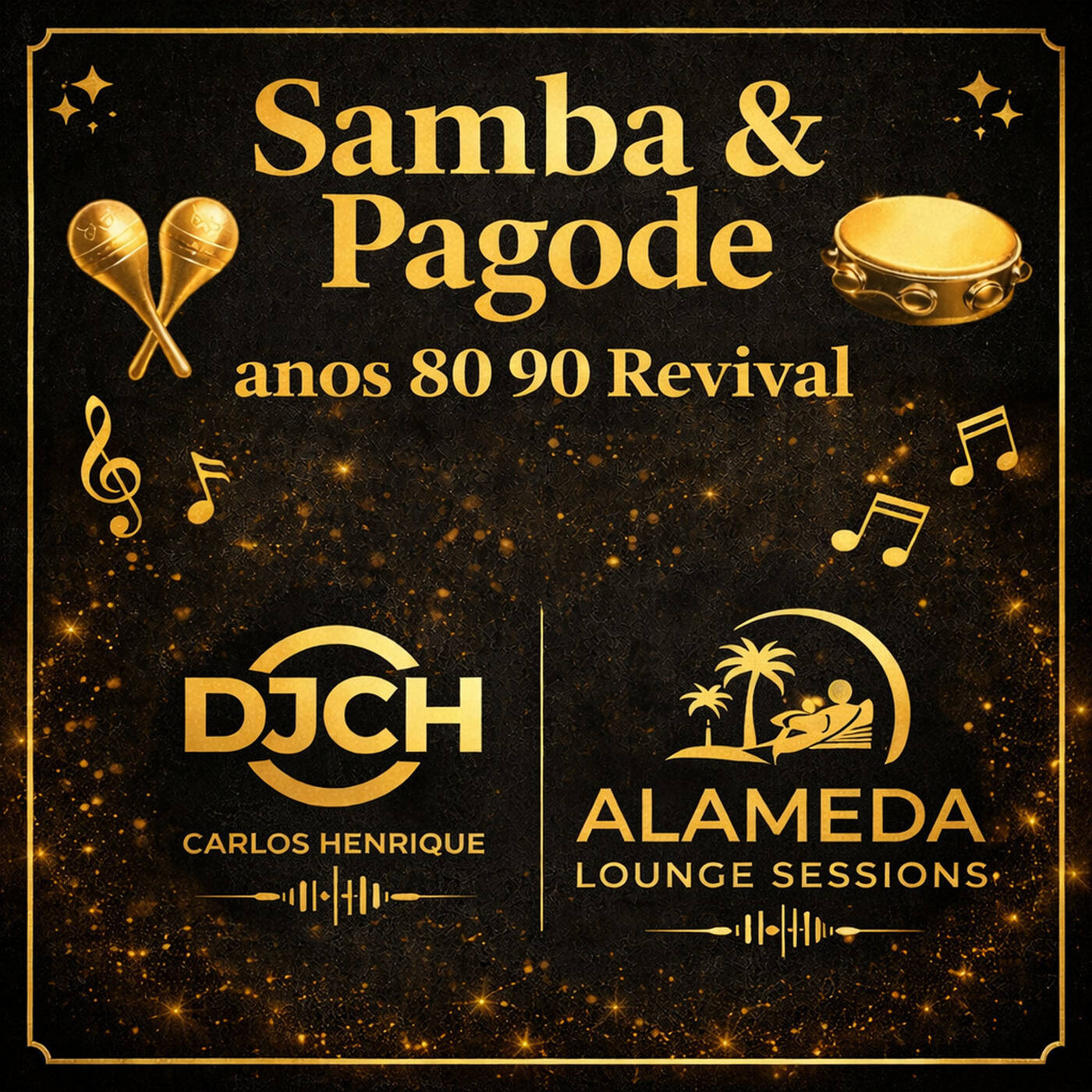 SAMBA & PAGODE ANOS 80 90 REVIVAL VOL 01 DJ CH episode artwork