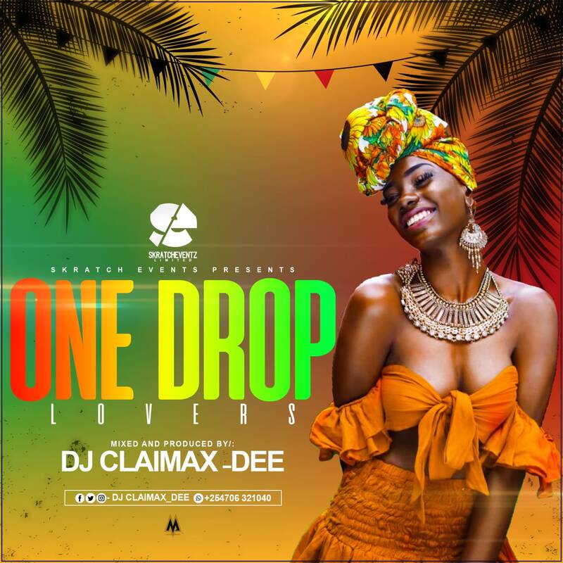 ONE DROP LOVERS DJ CLAIMAX DEE
