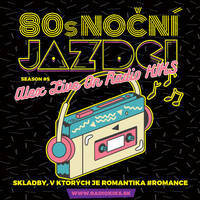 80s Noční jazdci s Alexom - 05.05.2024 by Rádio KIKS