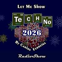 Let Me Show Techno by Carlos Ferreira (POR) (March 2026) by Carlos Ferreira (POR) (Dj & Techno Producer)