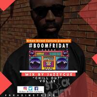 jazzycue boomfriday vol_29 chillOut by #BoomFriday