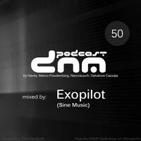 Digital Night Music Podcast 50 Mixed By Exopilot by Toxic Family