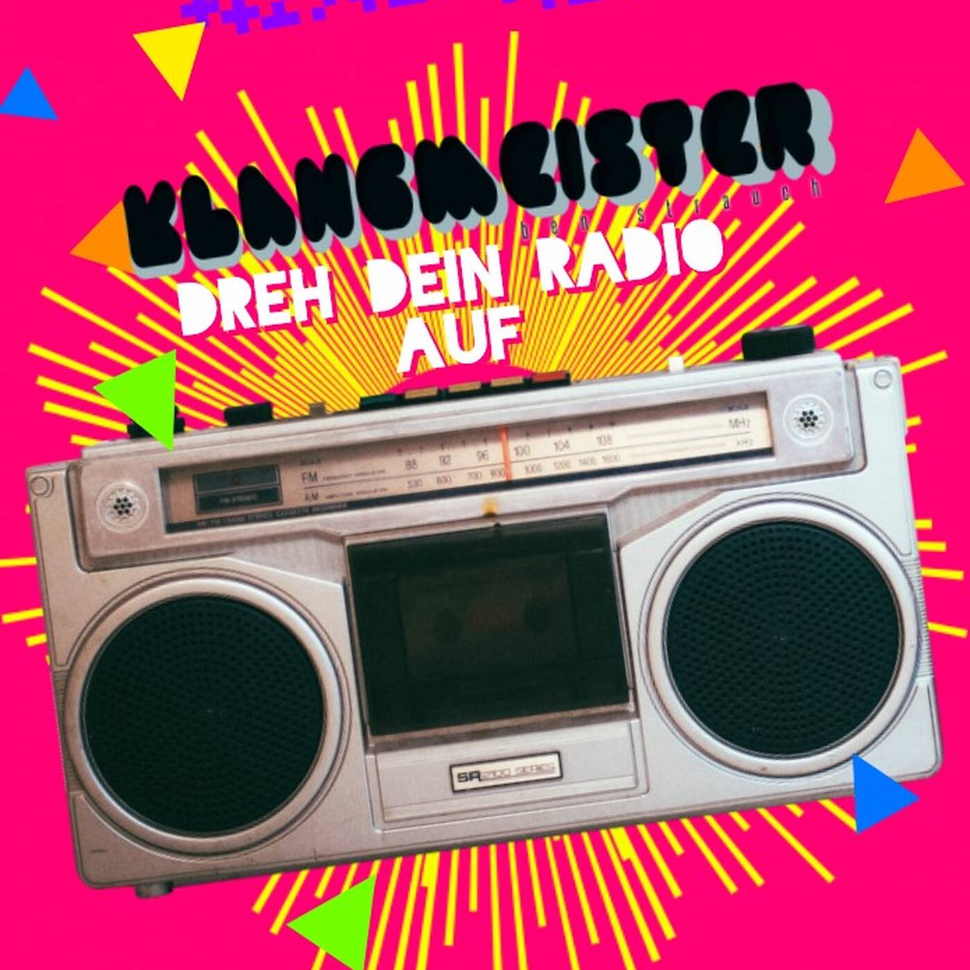klangmeister (Ben Strauch) - Dreh dein Radio auf |   Januar 2018 episode artwork