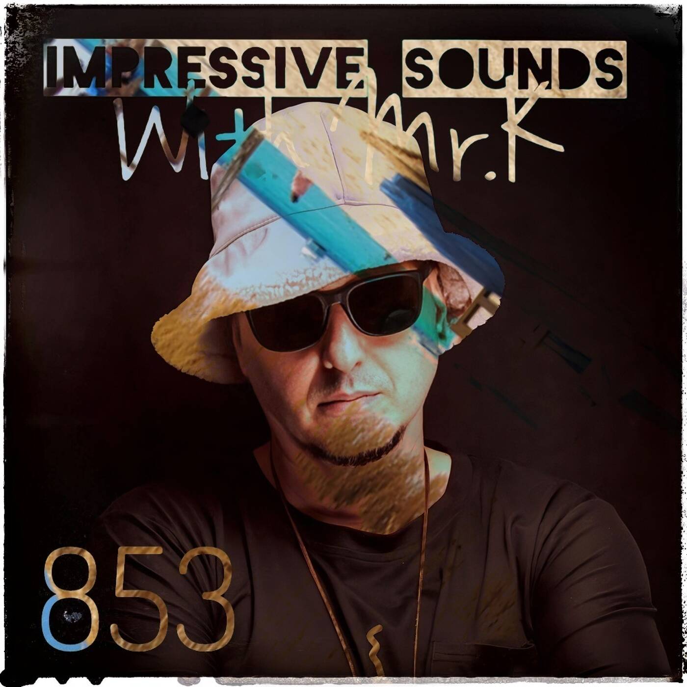 Mr.K Impressive Sounds Radio Nova vol.853 (11.06.2024) episode artwork