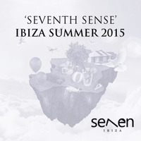 Seventh Sense (The Ibiza mix collection, 2011 - 2015)