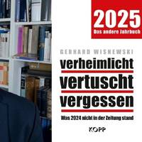 'verheimlicht - vertuscht - vergessen 2025' - Gerhard Wisnewski by NuoFlix