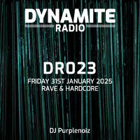 DR023 Digital Rave &amp; Hardcore - N Joi LFO Joey Beltram 2 Bad Mice - DJ Purplenoiz LIVE on Dynamite Radio by Dynamite Radio