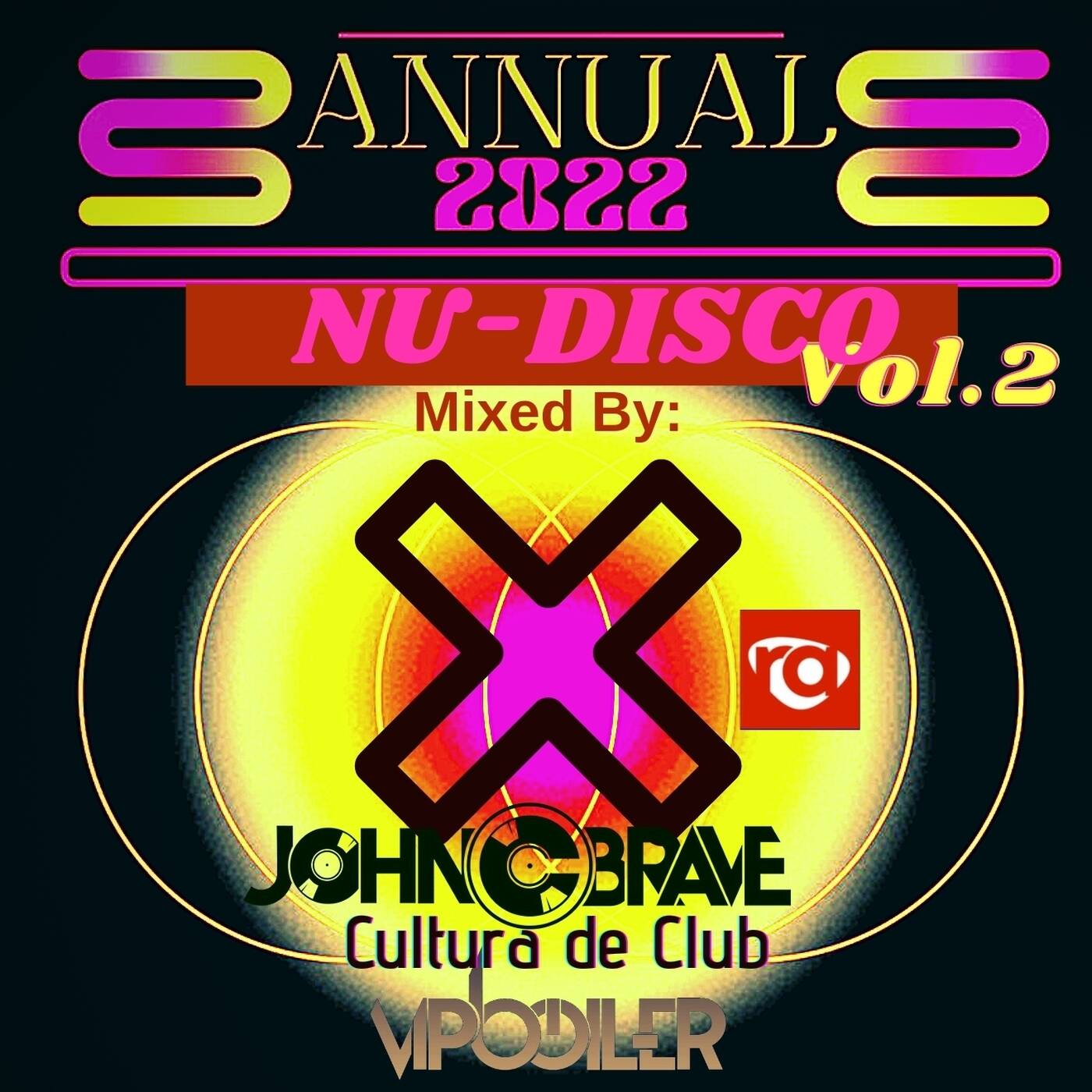 163 ANNUAL 2022 NU DISCO VOL.2 BY JOHN C BRAVE SZONA DJ 31 12 2022 episode artwork