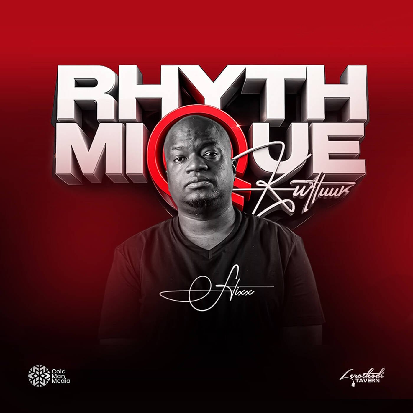 Rhythmique Kultuur Saturdays LIVE @ Lerothodi Tavern | 29.08.26 - Stixx