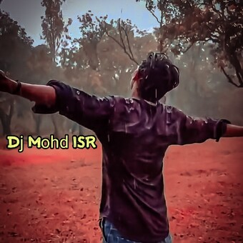 Dj Mohd. ISR