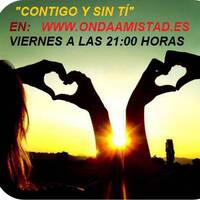 ONDAAMISTAD: 136 CONTIGO Y SIN TI 136 (NOV 2017) by ONDAAMISTAD