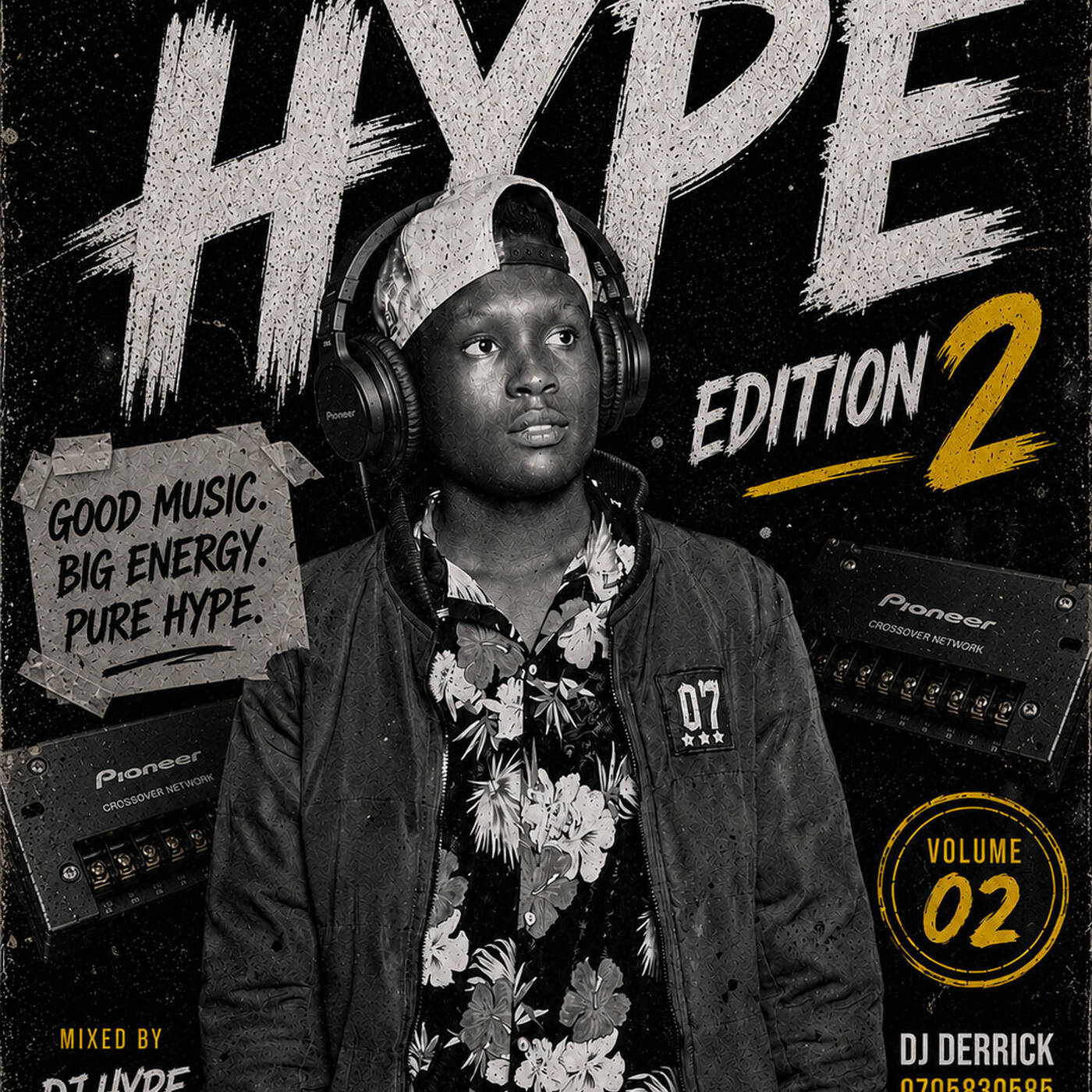 THE HYPE EDITION 2 DJ DERICK 0705830585 — Techno Music  cover
