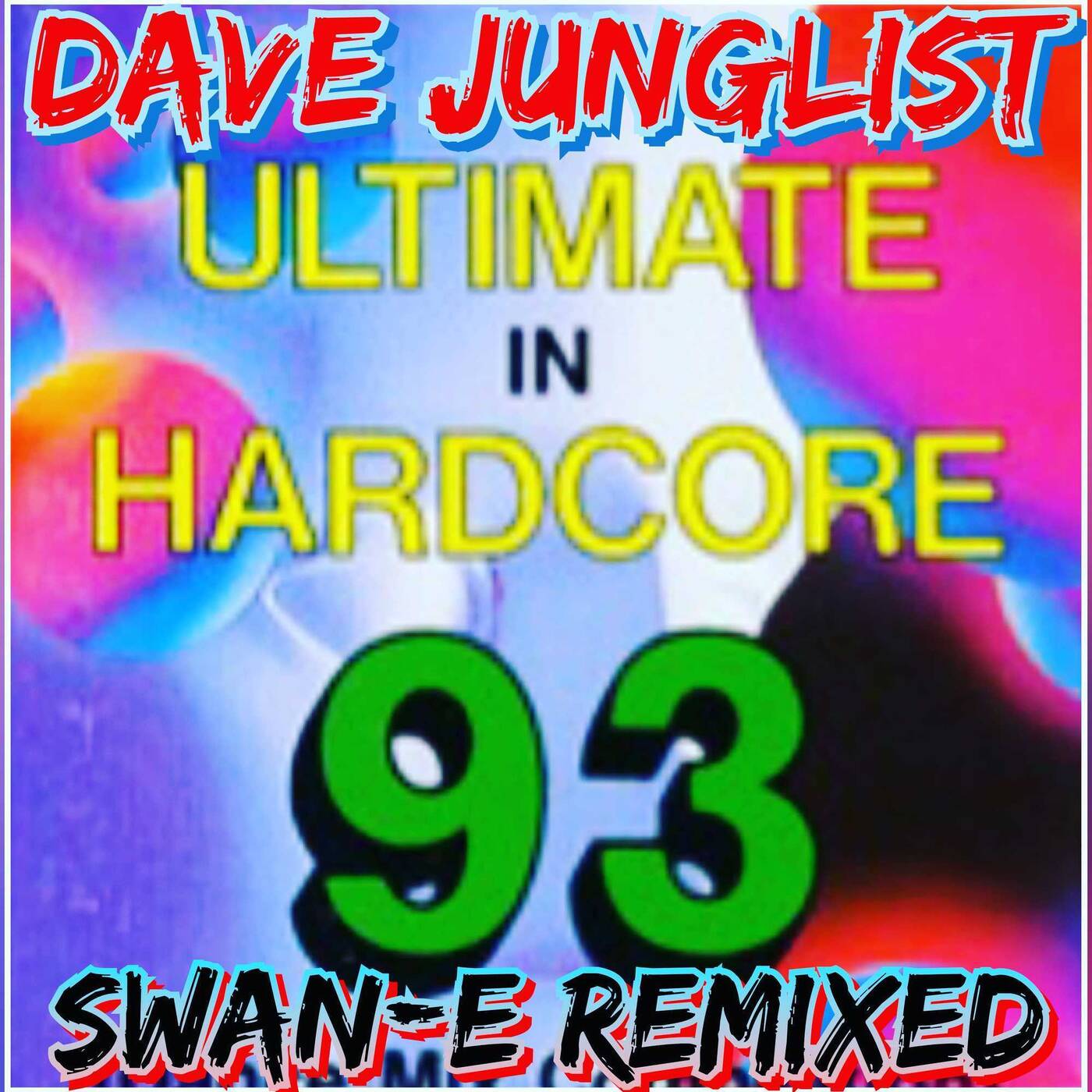 Swan-e - Ultimate In Hardcore 93 Re-Mixed episode artwork