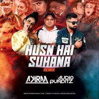 Husn Hai Suhana (Remix) DJ Akiraa x Audio Punditz by MumbaiRemix India™