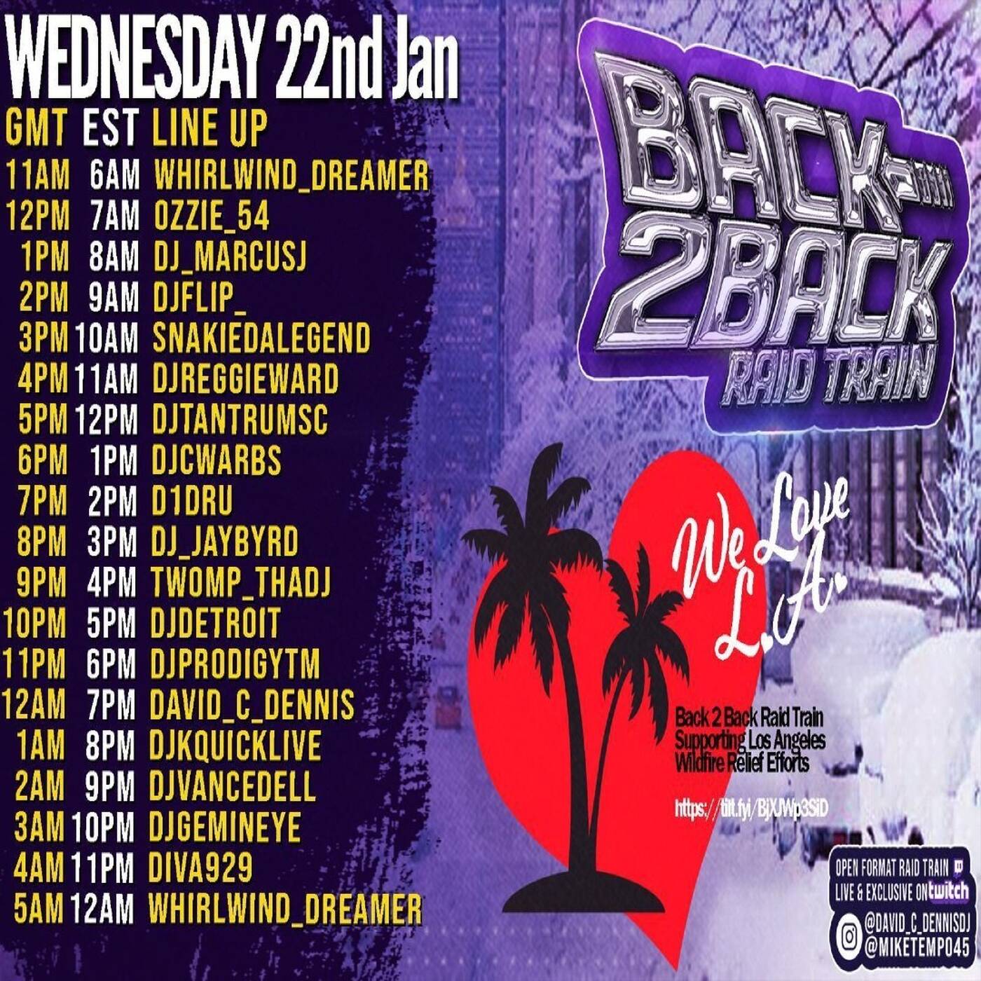 BACK2BACKWEDSRAIDTRAINWE LOVE L.A. WILDFIRE RELIEF EDITION Hosted By @david_c_dennisdj8-9PMEST‼️ | (JAN 22, 2025) episode artwork