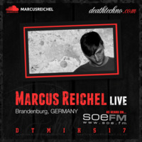 DTMIXS17 - Marcus Reichel LIVE [Brandenburg, GERMANY] (320) by MARCUS REICHEL