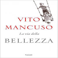 VITO MANCUSO | LA VIA DELLA BELLEZZA by RADIO FRANCIGENA - LA VOCE DEI CAMMINI