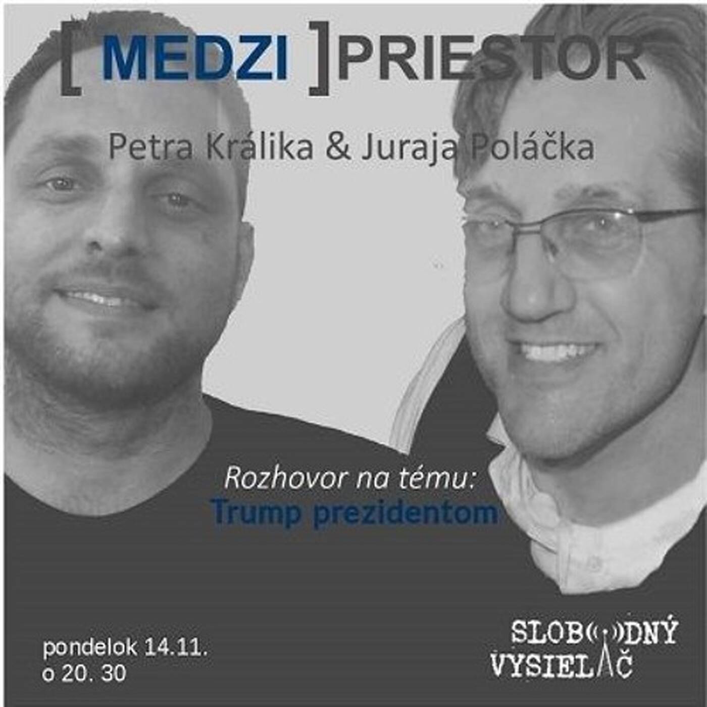 Medzipriestor 44 - 2016-11-14 Trump prezidentom... episode artwork