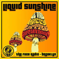 Psychedelic Deep House - Liquid Sunshine @ The Face Radio - Show #176 by Liquid Sunshine
