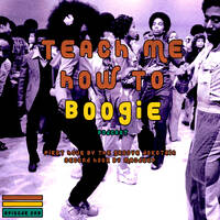 Teach Me How To Boogie 009A by The Groove Dokotela by Teach Me How To Boogie