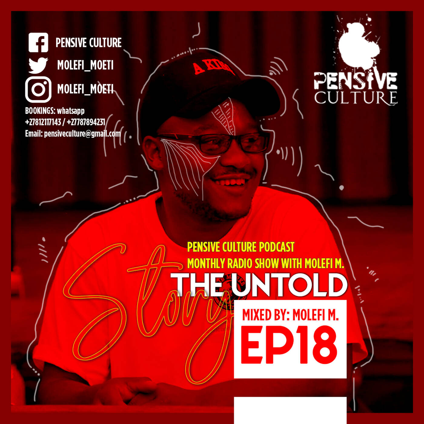 Pensive Culture Podcast - The Untold Story Episode 18 [Main Mix By Molefi M.] episode artwork