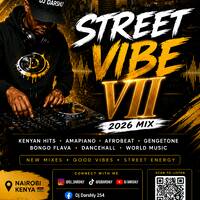 STREET VIBE VII-2026 MIXED BY DJ DARSHLY_THE STREET DJ by Deejay Darshly