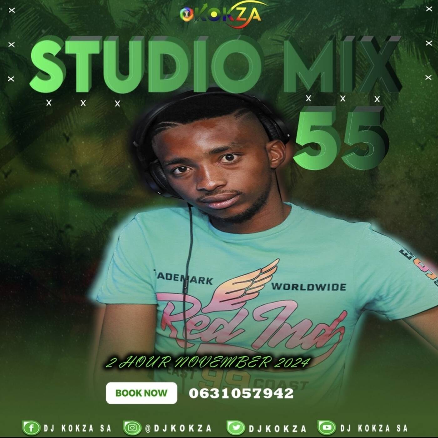 DJ KOKZA SA - STUDIO MIX 55 - 2Hour November 2024 Mix