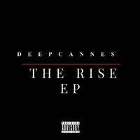 The Rise by DeepCannes